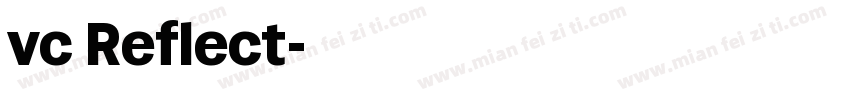 vc Reflect字体转换
